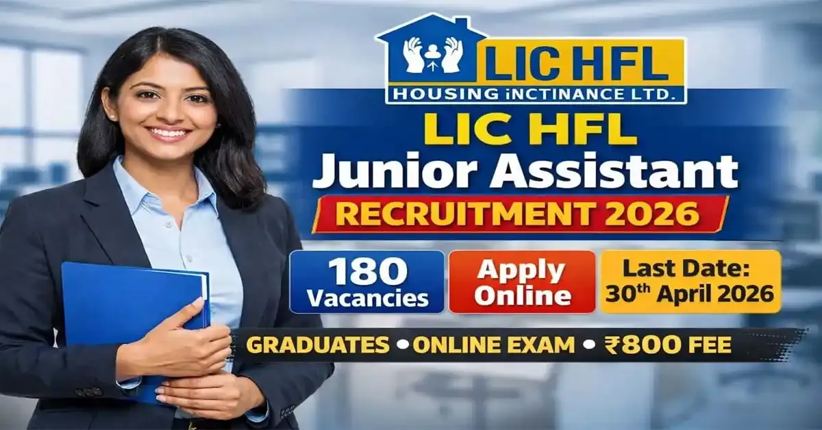 LIC HFL Junior Assistant Recruitment 2026 Online Form | Apply for 180 Posts