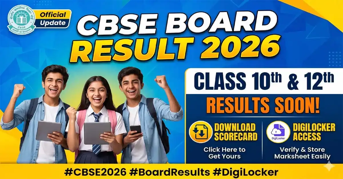CBSE Board Class 10th &amp; 12th Result 2026 - Download Scorecard