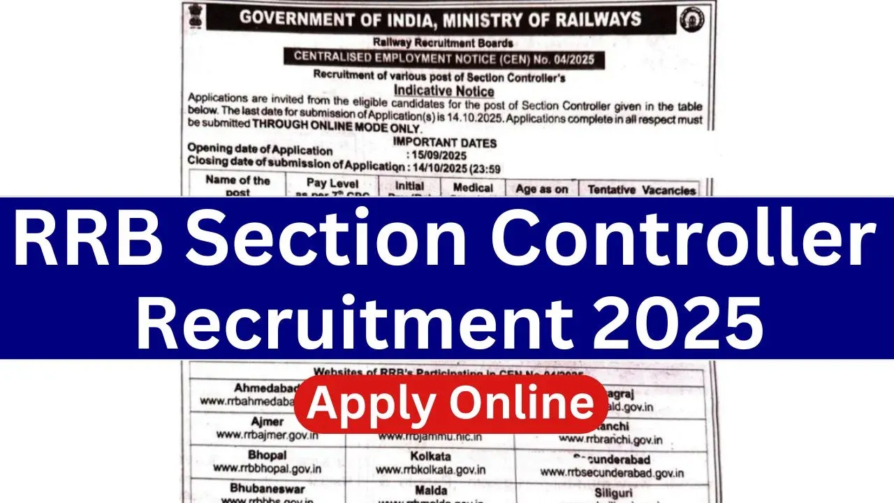 RRB Section Controller Recruitment 2025 Online Form | Apply Now