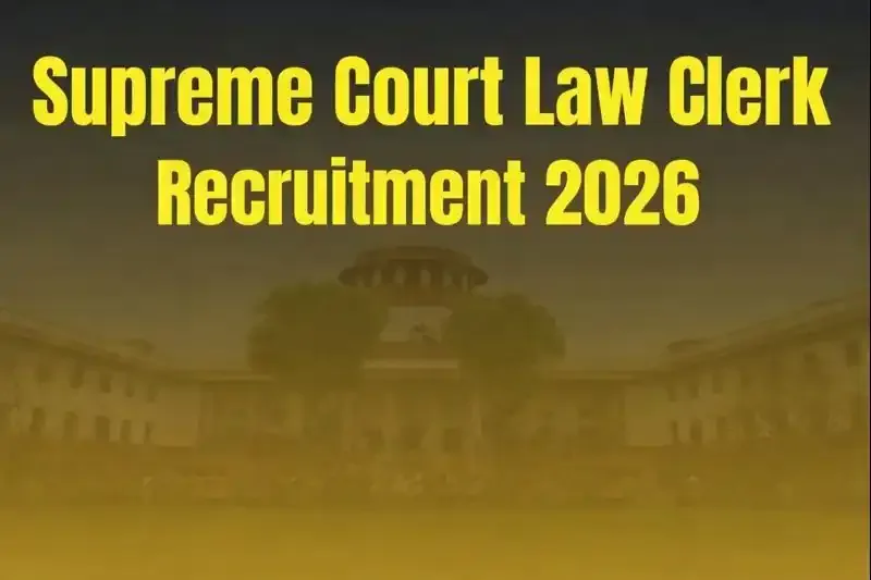 Supreme Court Law Clerk Recruitment 2026 | Apply Online for 90 Posts
