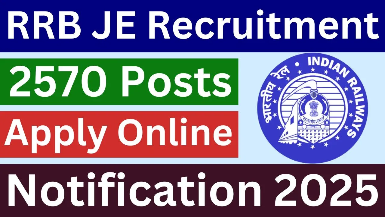 RRB JE Recruitment 2026 Online Form - Junior Engineer, DMS, CMA Vacancy, Eligibility &amp; Dates