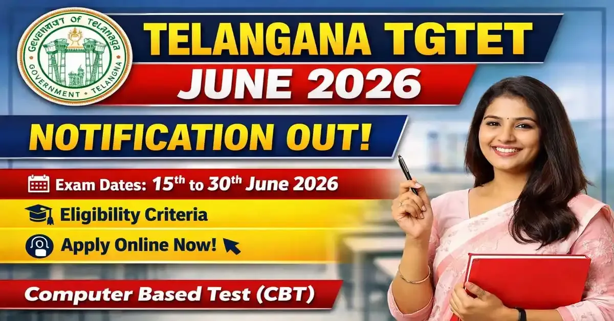 TGTET June 2026 Recruitment Online Form | Telangana Teacher Eligibility Test