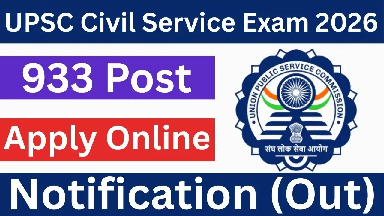 UPSC Civil Service Exam 2026 Online Form | IAS/IPS/IFS Recruitment (1013 Posts)