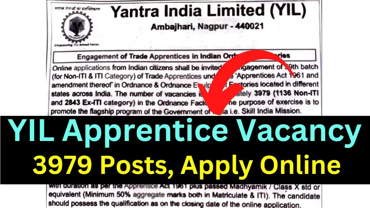 YIL Apprentice Recruitment 2026 Online Form | 3979 ITI &amp; Non-ITI Posts