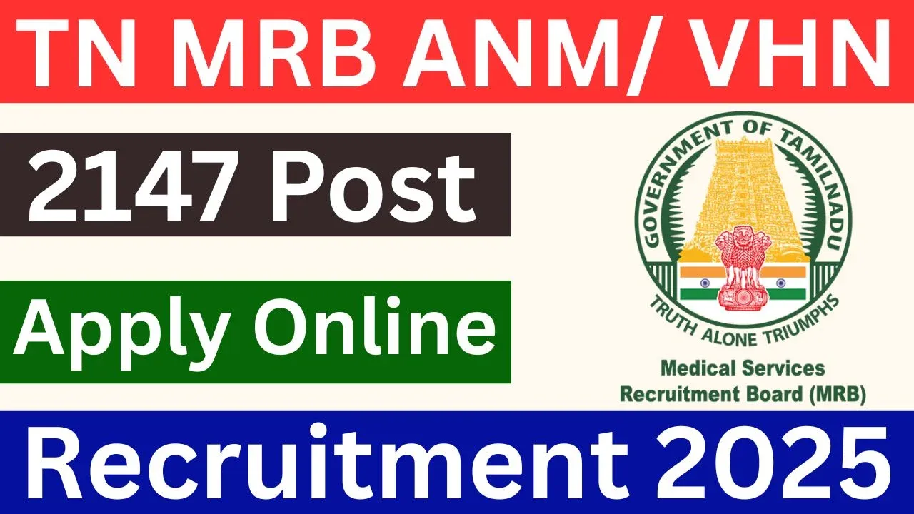 TN MRB ANM VHN Recruitment 2025 | Apply Online for 2147 Posts