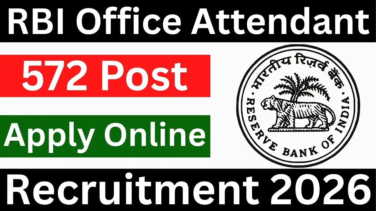 RBI Office Attendant Recruitment 2026 – Apply Online for 572 Posts